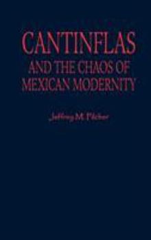 Hardcover Cantinflas and the Chaos of Mexican Modernity Book