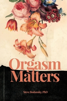 Paperback Orgasm Matters Book