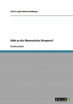 Paperback Gibt es die libanesische Diaspora? [German] Book