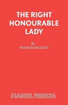 Paperback The Right Honourable Lady Book