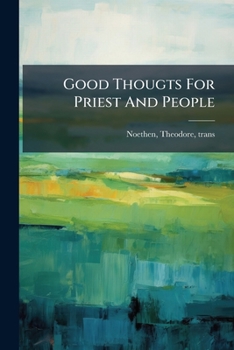 Paperback Good Thougts For Priest And People Book