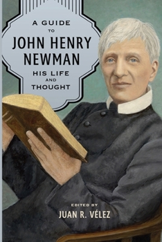 Paperback A Guide to John Henry Newman Book