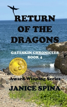 Return of the Dragons: Gateskin Chronicles Book 4
