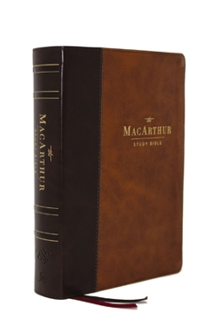 Imitation Leather The Esv, MacArthur Study Bible, 2nd Edition, Leathersoft, Brown: Unleashing God's Truth One Verse at a Time Book