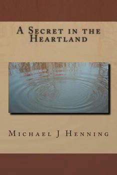 Paperback A Secret in the Heartland Book