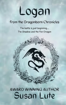 Logan: The Shadow and the Pen Dragon