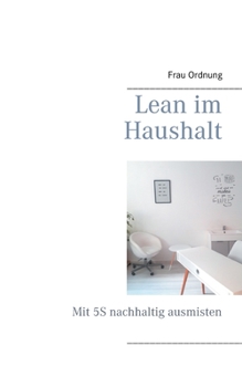 Paperback Lean im Haushalt: Mit 5S nachhaltig ausmisten [German] Book