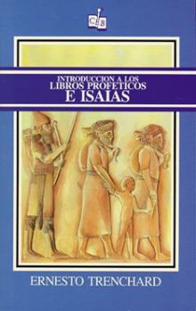 Paperback Introducción a los libros proféticos e Isaias (Spanish Edition) [Spanish] Book