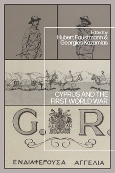 Paperback Cyprus and the First World War Book