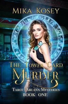Paperback The Tower Card Murder: A Reverse Harem Paranormal Romance (Tarot Arcana Mysteries Book One) Book