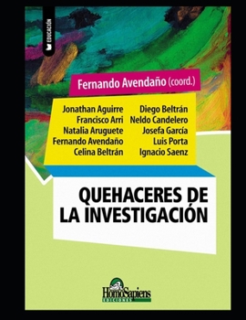 Paperback Quehaceres de la investigación: Diseñar y poner en marcha proyectos [Spanish] Book