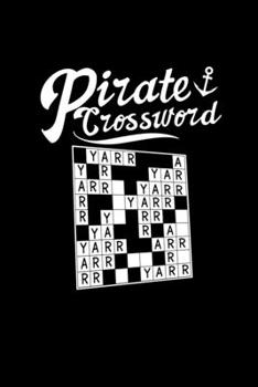 Pirate crossword: 6x9 Crossword | grid | squared paper | notebook | notes