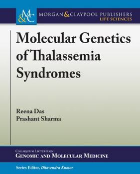 Paperback Molecular Genetics of Thalassemia Syndromes Book