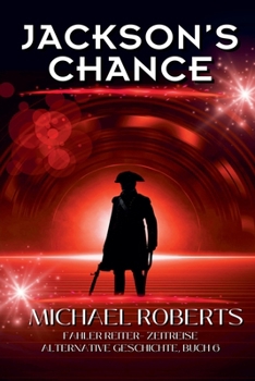 Jackson's Chance (Blasser Reiter) (German Edition)