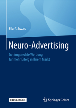 Werbewirkung Messen Und Steigern Mit Dem Subconscious Decision Marketing Index(c): So Erhohen Sie Die Effizienz Ihrer Marketing-Investments