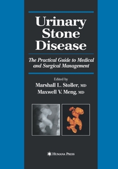 Paperback Urinary Stone Disease: The Practical Guide to Medical and Surgical Management Book