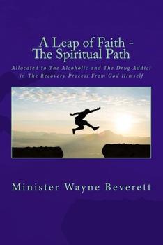 Paperback A Leap of Faith - A Spiritual Path Book