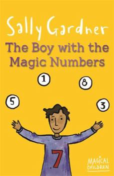 The Boy with the Magic Numbers - Book  of the Magical Children