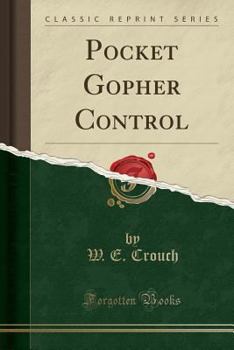 Paperback Pocket Gopher Control (Classic Reprint) Book