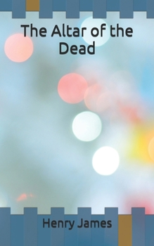 The Altar of the Dead