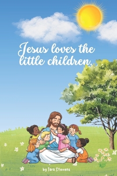 Paperback Jesus Loves the Little Children Book
