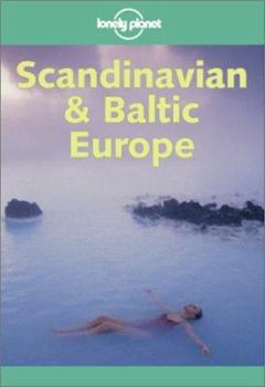 Lonely Planet Scandinavian & Baltic Europe - Book  of the Lonely Planet on a Shoestring