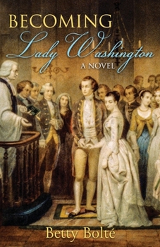 Paperback Becoming Lady Washington Book