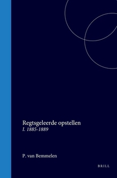 Hardcover Regtsgeleerde Opstellen: I. 1885-1889 [Dutch] Book