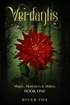 Paperback Verdantis: Magic, Monsters & Mates: Book One Book