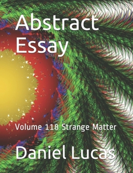 Paperback Abstract Essay: Volume 118 Strange Matter Book