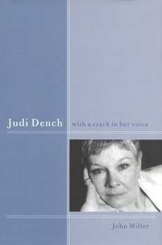 Paperback Judi Dench: With a Crack in Her Voice Book