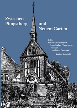Paperback Zwischen Pfingstberg und Neuem Garten [German] Book