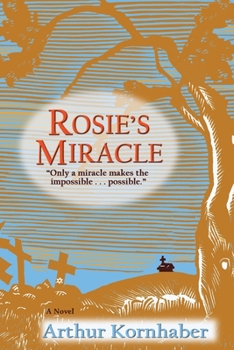 Paperback Rosie's Miracle Book