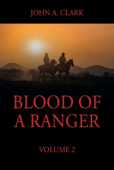 Paperback Blood of a Ranger: Volume 2 Book