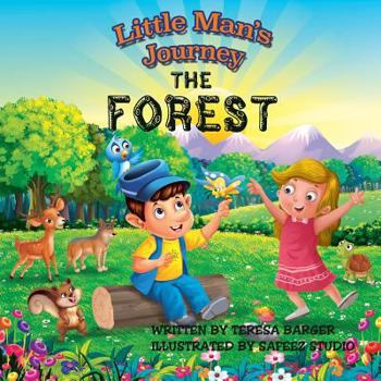 Paperback Little Man's Journey, the Forest: The Forest Book