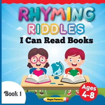 Paperback Rhyming Riddles for Kids Ages 4-8: I Can Read Books My First. Rhyming Children Book. Beginning Reader Book for Boys and Girls Book