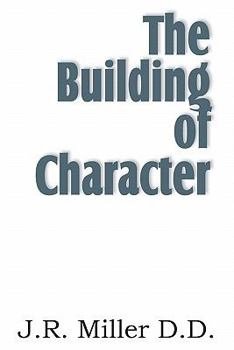 Paperback The Building of Character Book