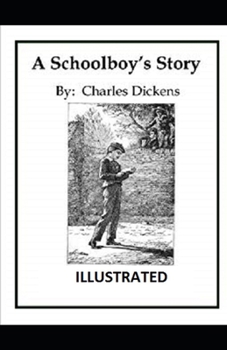 Paperback The Schoolboy's Story Illustrated Book