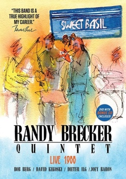 Randy Brecker Quintet: Live at Sweet Basil 1988