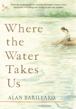 Library Binding Where the Water Takes Us Book