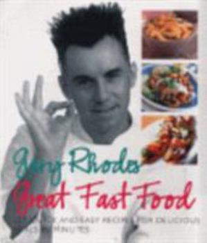 Hardcover Great Fast Food: 200 Quick and Easy Recipes for Delicious Meals in Minutes Book