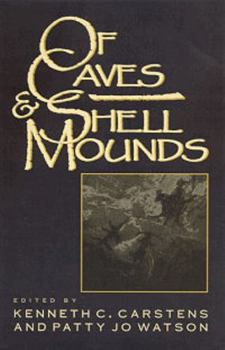 Paperback Of Caves and Shell Mounds Book