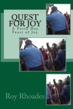 Paperback Quest For Joy: A Forty Day Feast of Joy Book