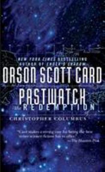 Pastwatch: The Redemption of Christopher Columbus - Book #1 of the Pastwatch