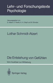 Paperback Die Entstehung Von Gefühlen: Vom Auslöser Zur Mitteilung [German] Book