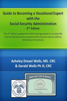 Paperback Guide to Becoming A Vocational Expert with the Social Security Administration 2nd Edition Book