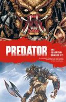 Paperback Predator: The Essential Comics Volume 1 Book