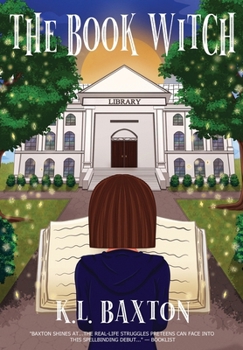 Hardcover The Book Witch: An Urban Fantasy Coming-of-Age Novel Book