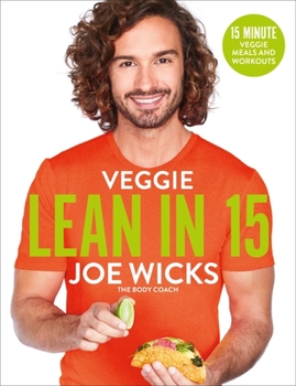 Paperback Veggie Lean in 15: 15-Minute Veggie Meals with Workouts Book