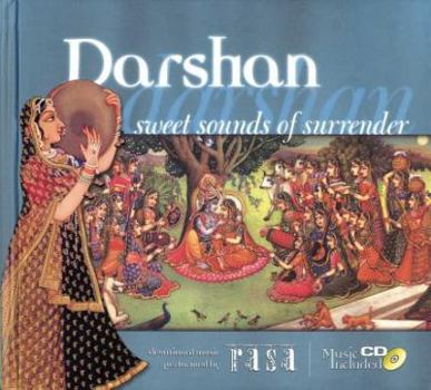 Hardcover Darshan: Sweet Sounds of Surrender Book